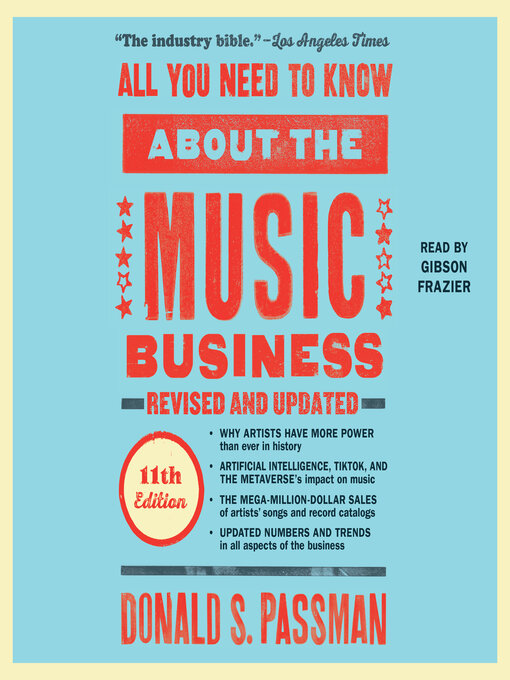 Title details for All You Need to Know About the Music Business by Donald S. Passman - Wait list